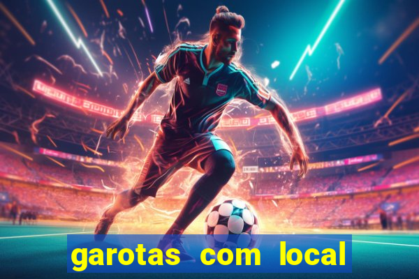 garotas com local santos sp